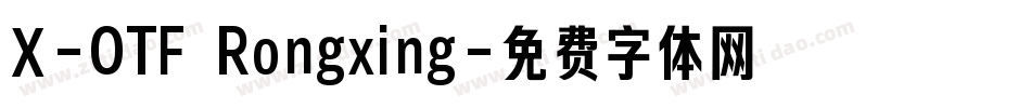 X-OTF Rongxing字体转换